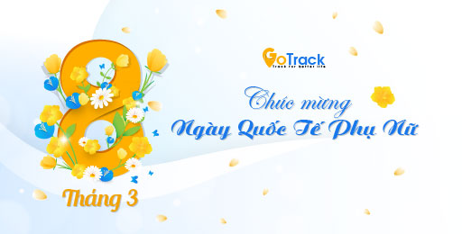 GoTrack chúc mừng ngày Quốc tế Phụ nữ 8/3