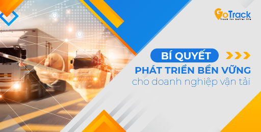 Làm sao giúp doanh nghiệp vận tải phát triển bền vững?